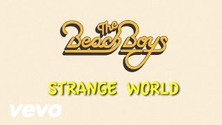 The Beach Boys - Strange World (Lyric Video)