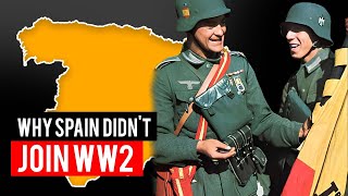 Why Spain Stayed Neutral In WW2? Franco's Choices in WWII