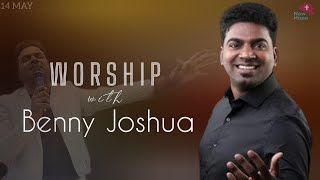 Oru Thaai | ஒரு தாய் தேற்றுவதுபோல் | Praise Worship | 14 May 2023 | #bennyjoshua