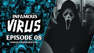 Scream 6 Teaser Trailer Reaction (Infamous Virus Ep.8)