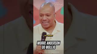 Morre o cantor Anderson Leonardo do Molejo, Luto no Samba, Pagode, MPB, cantou grande sucessos que s