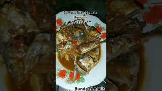 Sambal Ikan Dencis dungun #videoshort #cooking #food #sambal #ikanlaut #minivlog #masak #viral  #fyp