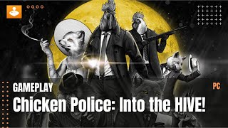 Chicken Police: Into the HIVE! - Demo gameplay