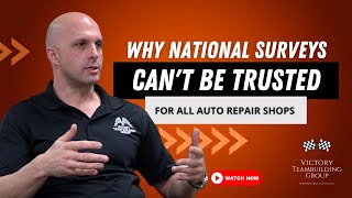 Why National Automotive Repair Shop Surveys Can't Always Be Trusted