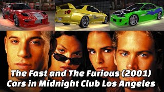 The Fast and The Furious Cars in Midnight Club Los Angeles