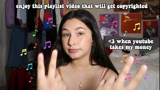 THE MUSIC I LISTEN TO AT SCHOOL EVERYDAY (playlist vid) 2019