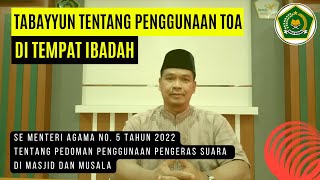 Tabayyun tentang Penggunaan TOA di Tempat Ibadah