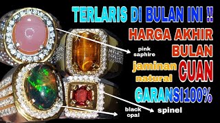 Batu permata terlaris di bulan ini !! Harga akhir bulan bergaransi 100% asli . auto CUAN !!