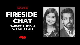 Fireside Chat: Wajahat Ali and Jafreen Uddin