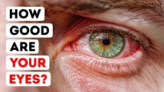 How Good Are Your Eyes? Cool and Quick Test