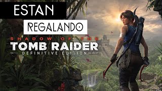 Estan Regalando Shadow Of The Tomb Raider Para PC