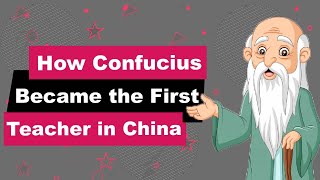 Confucius Biography | Animated Video | First Teacher in China