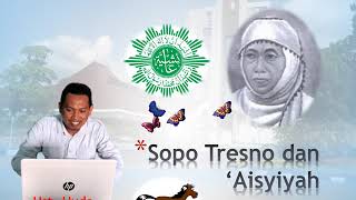 Sopo tresno dan ‘Aisyiyah