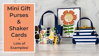 Mini Gift Purses & Shaker Cards  +  Lots of Examples!