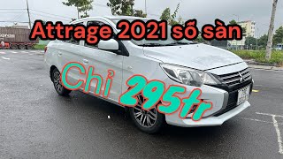 Em lại về #attrage 2021 số sàn chỉ 295tr. #mitsubishi #pleiku