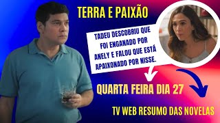 Terra e Paixão resumo do capítulo de Quarta Feira dia 27