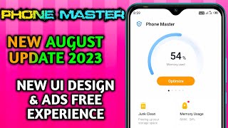 phone Master New August update 2023 | ads free experience 🤪