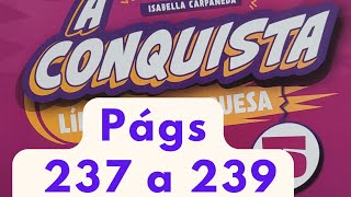 A Conquista  - Língua Portuguesa  - 5° ano - págs 237 a 239 - Artigo de opinião