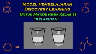 Contoh Penerapan Model Pembelajaran Discovery Learning Pada Materi Kimia SMA │ #Kelarutan