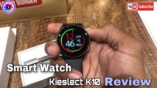 Kieslect K10 Smart Watch Review