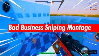 Bad Business Sniping Montage!