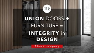 UNION doors + furniture: integrity in design