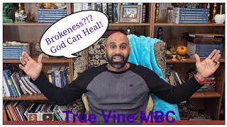 Pastoral Moment With Pastor AD | God Can Heal Your Brokenness | True Vine MBC | #jesus | 11/10/23