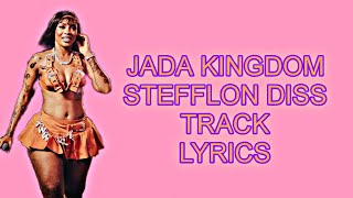 JADA KINGDOM- LONDON BED [#STEFFLON DON DISS TRACK](LYRICS)