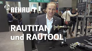 Hausinstallationssystem RAUTITAN und Werkzeug RAUTOOL