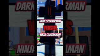 Dark Speakerman vs Ninja Cameraman (COMPARISON) - Toilet Tower Defense