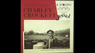 Charley Crockett - "Walkin' The Floor Over You"