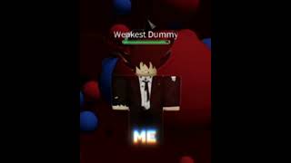 Weakest dummy villain are started #roblox