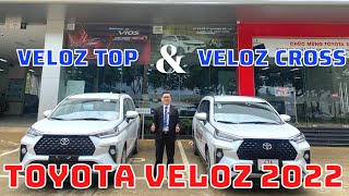 So Sánh Veloz Cross Tiêu Chuẩn Và Veloz Top | Toyota Đaklal | 0907051539