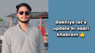 Dekhiye let's update ki saari khabrein 👍