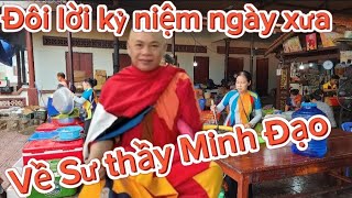 Sáng 01/9 Đoàn thợ nấu từ thiện Thanh Liêm đã gắn bó với Sư thầy Minh Đạo chia sẽ điều này