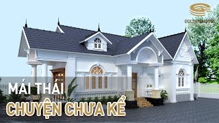 Mái Thái Chuyện Chưa Kể