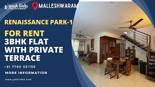 3BHK Flat with Private Terrace for Rent at Renaissance Park 1 - Malleshwaram