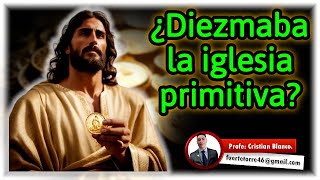 EL DIEZMO, LOS 1ros. CRISTIANOS y ELENA G. WHITE- (LA MENTIRA DEL DIEZMO EN LA IGLESIA)