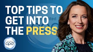 Three Steps To Getting Press Coverage | CPDSO Webinar