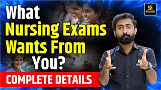 What Nursing Exams Wants from You? BSc Nursing 2025 Preparation | Akshay Sir