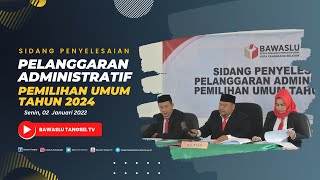 Sidang Penyelesaian Pelanggaran Administrasi (3)