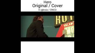 Hero - Original Vs Cover