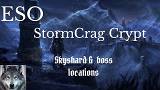 ESO StormCrag Crypt -Skyshard & Boss Location-