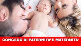 Congedo di paternità e congedo di maternità 2022: Tutto quello che devi sapere sul congedo parentale