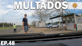 FOMOS MULTADOS PELA POLÍCIA ARGENTINA EP.48 T3