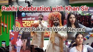 Rakhi Celebration with khan Sir Patna   #vlog -16@khangsresearchcentre1685 #khansir #rakhi