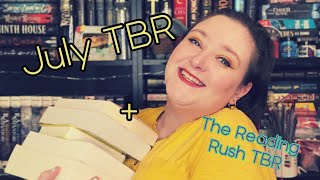 July TBR + The Reading Rush TBR!