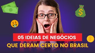 05  Negócios Que Deram  Certo No Brasil🤑Segundo Sebrae