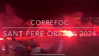 🔥Correfoc Sant Pere, Orpesa 2024, #correfoc #oropesadelmar #fireworks