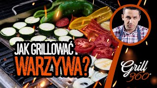 🍅 Jak grillować warzywa? I GRILL360